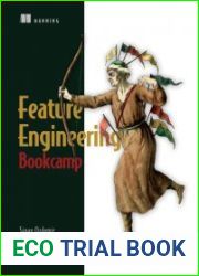 Feature Engineering Bookcamp