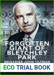 The Forgotten Giant of Bletchley Park