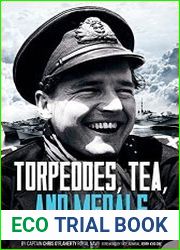 Torpedoes, Tea, and Medals