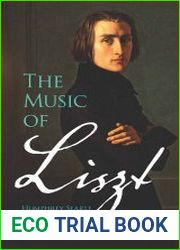 The Music of Liszt (Dover Books on Music)