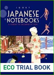Japanese Notebooks A Journey to the Empire of Signs