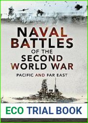 Naval Battles of the Second World War Pacific and Far East