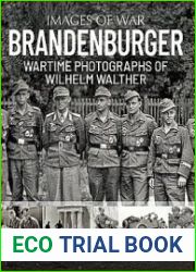 Brandenburger Wartime Photographs of Wilhelm Walther (Images of War)