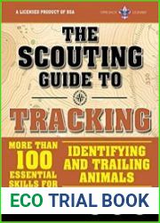 The Scouting Guide to Tracking An Officially-Licensed Boy Scouts of America Handbook