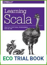 Learning Scala. Practical Functional Programming for the JVM
