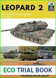 Leopard 2 NATO’s First Line of Defence 1979-2020 (TankCraft 28)