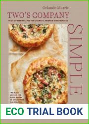 Two|s Company Simple Fast & fresh recipes for couples, friends & roommates