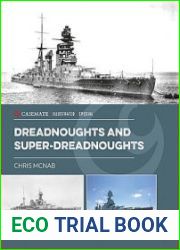 Dreadnoughts and Super-Dreadnoughts (Casemate Illustrated Special)