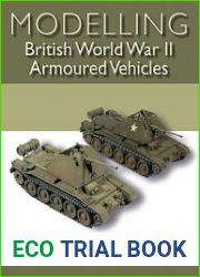 Modelling British World War II Armoured Vehicles