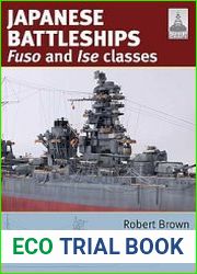 Japanese Battleships Fuso and Ise Classes (ShipCraft 24)