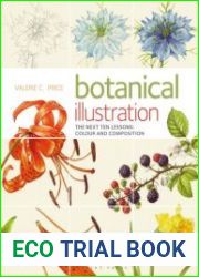 Botanical Illustration The Next Ten Lessons Colour and Composition