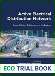 Active Electrical Distribution Network Issues, Solution Techniques, and Applications - BOOKS - TECHNICAL SCIENCES