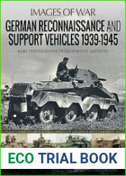 German Reconnaissance and Support Vehicles 1939-1945 (Images of War)