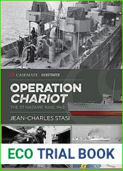 Operation Chariot The St Nazaire Raid, 1942 (Casemate Illustrated)