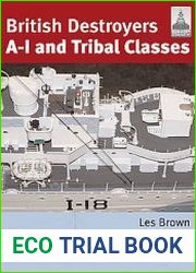 British Destroyers A-I and Tribal Classes (ShipCraft 11)