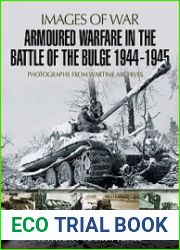 Armoured Warfare in the Battle of the Bulge 1944-1945 (Images of War)