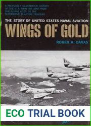 Wings of Gold The Story of United States Naval Aviation