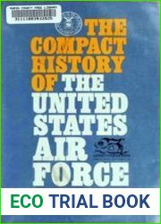 The Compact History of the United States Air Force