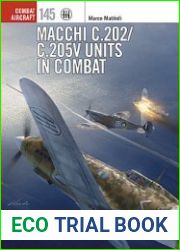 Macchi C.202/C.205V Units in Combat (Osprey Combat Aircraft 145)