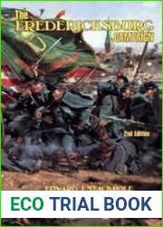 The Fredericksburg Campaign Drama on the Rappahannock