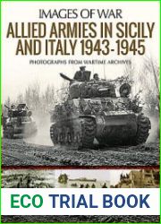 Allied Armies in Sicily and Italy 1943-1945 (Images of War)