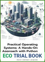 Practical Operating Systems A Hands-On Approach with Python