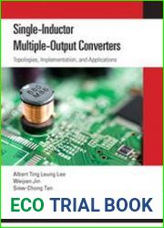 Single-Inductor Multiple-Output Converters Topologies, Implementation, and Applications