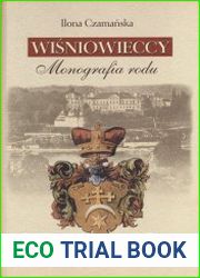 Wisniowieccy monografia rodu