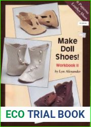 Make Doll Shoes! Workbook II