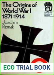 The Origins of World War I, 1871-1914