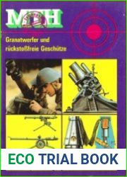 MTH - Granatwerfer und Ruckstozfreie Geschutze