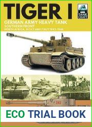 Tiger I German Army Heavy Tank, Southern Front, North Africa, Sicily and Italy 1942-1945 (TankCraft 10)