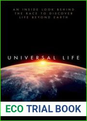 Universal Life An Inside Look Behind the Race to Discover Life Beyond Earth