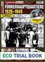 Fuhrerhauptquartiere 1939-1945 (Clausewitz Spezial)