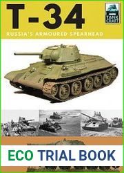 T-34 Russia’s Armoured Spearhead (TankCraft 5)