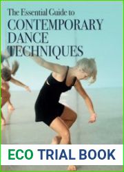 The Essential Guide to Contemporary Dance Techniques