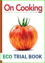 On Cooking A Textbook of Culinary Fundamentals (6th Edition)