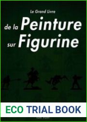 Le Grand Livre de la Peinture sur Figurines