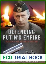 Defending Putin’s Empire Russia’s Air Defence System