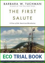 The First Salute A View of the American Revolution