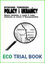Polacy i Ukraincy. Sprawa ukrainska w czasie II wojny swiatowej na terenie II Rzeczypospolitej