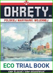 Torpedowce OORP Podhalanin, Slazak i Krakowiak (Okrety Polskiej Marynarki Wojennej №25)