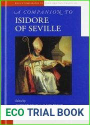 A Companion to Isidore of Seville
