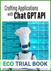Crafting Applications with ChatGPT API Using Python