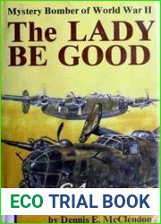 The Lady Be Good Mystery Bomber of World War II