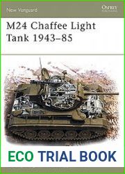 M24 Chaffee Light Tank 1943-1985 (Osprey New Vanguard 77)