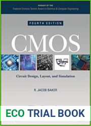 CMOS Circuit Design, Layout, and Simulation, 4th Edition