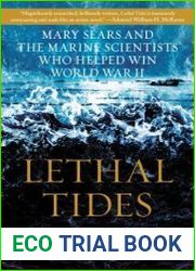 Lethal Tides Mary Sears and the Marine Scientists Who Helped Win World War II