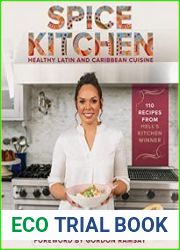 Spice Kitchen Healthy Latin and Caribbean Cuisine