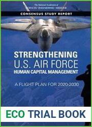 Strengthening U.S. Air Force Human Capital Management A Flight Plan for 2020-2030